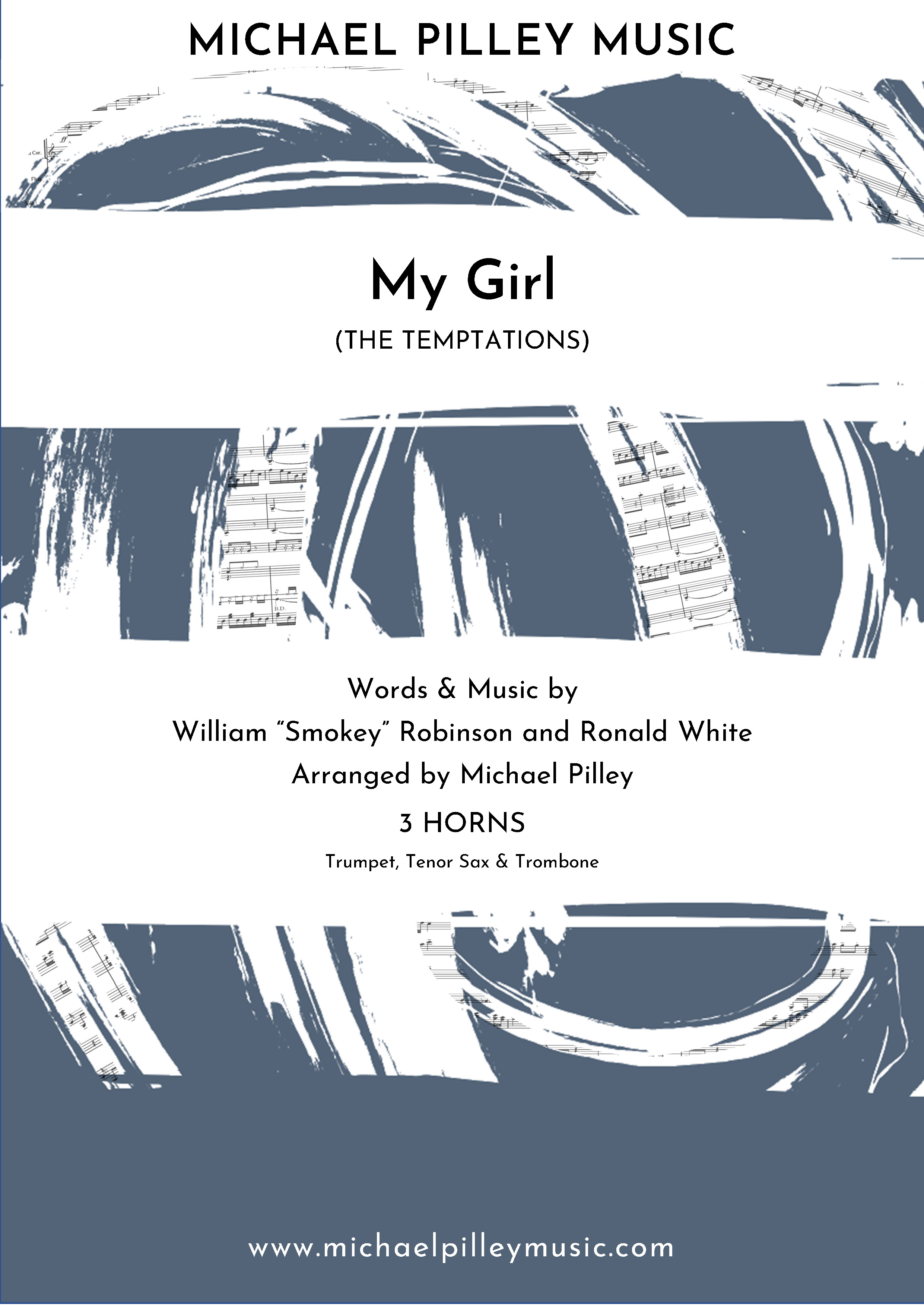 My Girl The Temptations 3 Horns Michael Pilley Music