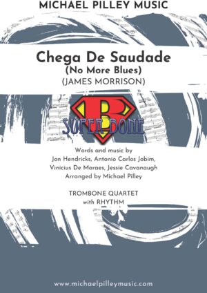 Chega de saudade no more blues trombone quartet