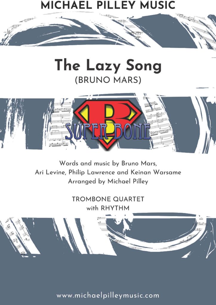 The Lazy Song | Bruno Mars | Trombone Quartet with Rhythm