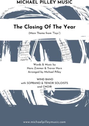 The Closing of the Year | Wendy & Lisa, feat. Seal | Wind Band, Soprano & Tenor Soloists and Choir